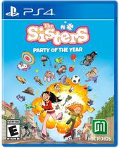 Jogos de vídeo Maximum Games The Sisters: Party of The Year PS4 Jogos de vídeo Maximum Games The Sisters: Party of The Year PS4