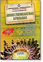 Jogos E Brincadeiras Africanas