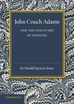 John Couch Adams: A Descoberta de Netuno