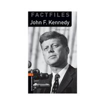 John F. Kennedy - Stage 2. Coleção Oxford Bookworms Library Factfiles: Level - novo