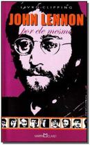John Lennon - Por Ele Mesmo - B - MARTIN CLARET