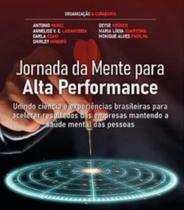 Jornada da Mente Para Alta Performance Jornada da Mente Para Alta Performance