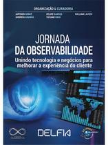 Jornada da Observabilidade Jornada da Observabilidade
