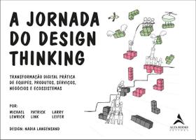 Jornada do Design Thinking, A