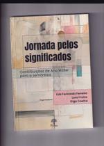Jornada Pelos Significados: Contribuições De Ana Muller Para a Semântica