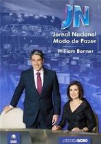 Jornal nacional - modo de fazer
