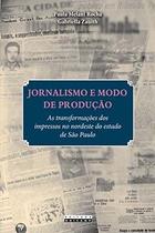 Jornalismo e modo de produção - Editora da Unicamp Jornalismo e modo de produção - Editora da Unicamp