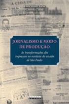 Jornalismo e modo de produção