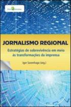 Jornalismo regional - PACO EDITORIAL Jornalismo regional - PACO EDITORIAL