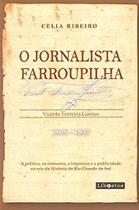 Jornalista Farroupilha, O - LIBRETOS