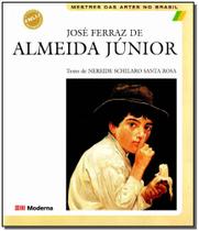 José Ferraz Almeida Junior - Moderna