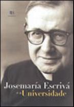 Josemaria escriva e a universidade