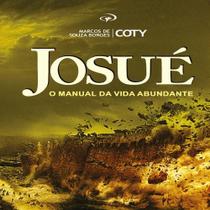 Josué o manual da vida abundante - marcos de s borges - JOCUM Josué o manual da vida abundante - marcos de s borges - JOCUM