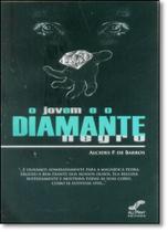 Jovem e o Diamante Negro, O