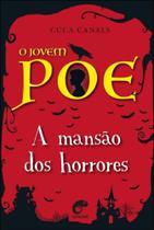 Jovem Poe, O: a Mansao dos Horrores Jovem Poe, O: a Mansao dos Horrores