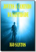 Jovens a caminho da santidade 01