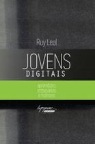 Jovens Digitais: Aprendizes, Estagiários e Trainees - INTEGRARE Jovens Digitais: Aprendizes, Estagiários e Trainees - INTEGRARE