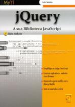 Jquery. A Sua Biblioteca Javascript - FCA
