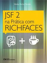 Jsf 2 na pratica com richfaces - CIENCIA MODERNA