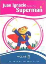 Juan ignacio superman - EN CLAVE-ELE *** Juan ignacio superman - EN CLAVE-ELE ***