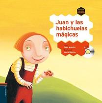 Juan Y Las Habichelas Magicas - Edelvives