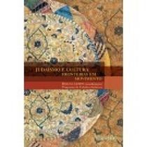 Judaísmo e cultura: Fronteiras em movimento - 7 LETRAS Judaísmo e cultura: Fronteiras em movimento - 7 LETRAS