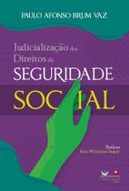 Judicialização Dos Direitos Da Seguridade Social