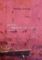 Judite no pais do futuro Judite no pais do futuro