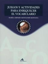 Juegos Y Actividades P/ Enriquecer El Vocabulario - ARCO LIBROS