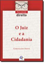 Juiz e a Cidadania, O