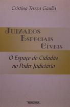 Juizados Especiais Cíveis paperback Cristina Tereza Gaulia