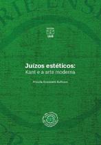 Juízos Estéticos: Kant e A Arte Moderna - UNB