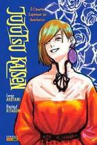 Jujutsu Kaisen - O Caminho espinhoso ao amanhecer Jujutsu Kaisen - O Caminho espinhoso ao amanhecer