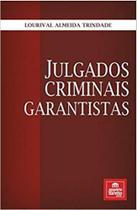 Julgados criminais garantistas