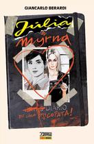 Julia & Myrna: Diário De Uma Psicopata Julia & Myrna: Diário De Uma Psicopata