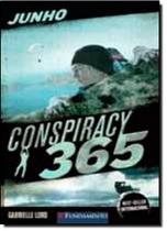 Junho - Vol.6 - Série Conspiracy 365