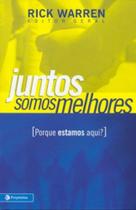 Juntos somos melhores