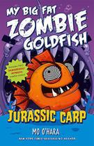 Jurassic carp my big fat zombie Jurassic carp my big fat zombie