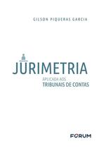 Jurimetria Aplicada Aos Tribunais De Contas - 01Ed/22