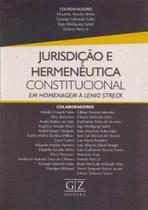 Jurisdição e Hermenêutica Constitucional - 01ED/17 - GZ EDITORA Jurisdição e Hermenêutica Constitucional - 01ED/17 - GZ EDITORA