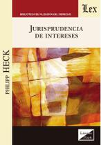 Jurisprudencia de intereses, La