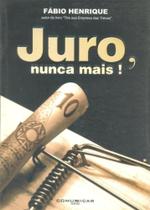 Juro, Nunca Mais! Juro, Nunca Mais!