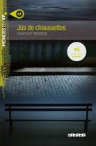 Jus de chaussettes - niveau a2 - livre + mp3 a tel - HACHETTE Jus de chaussettes - niveau a2 - livre + mp3 a tel - HACHETTE
