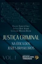 Justiça Criminal - 1 Edição - Editora Revista dos Tribunais