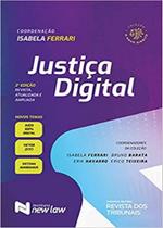Justiça Digital - 2ª Edição (2021) - RT - Revista dos Tribunais