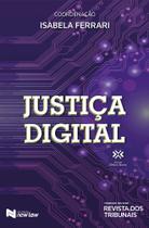 Justiça Digital - RT - Revista dos Tribunais