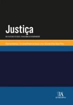 Justiça: dos sistemas às redes - Paradigmas da modernidade - Almedina Brasil