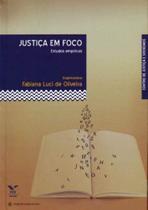 Justiça em Foco - Estudos Empíricos Justiça em Foco - Estudos Empíricos