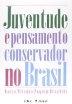 Juventude e pensamento conservador no brasil