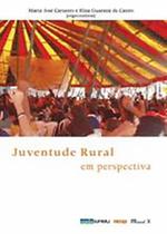 Juventude Rural em Perspectiva Juventude Rural em Perspectiva